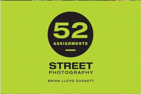 Book Review: 52 Assignments Street Photography